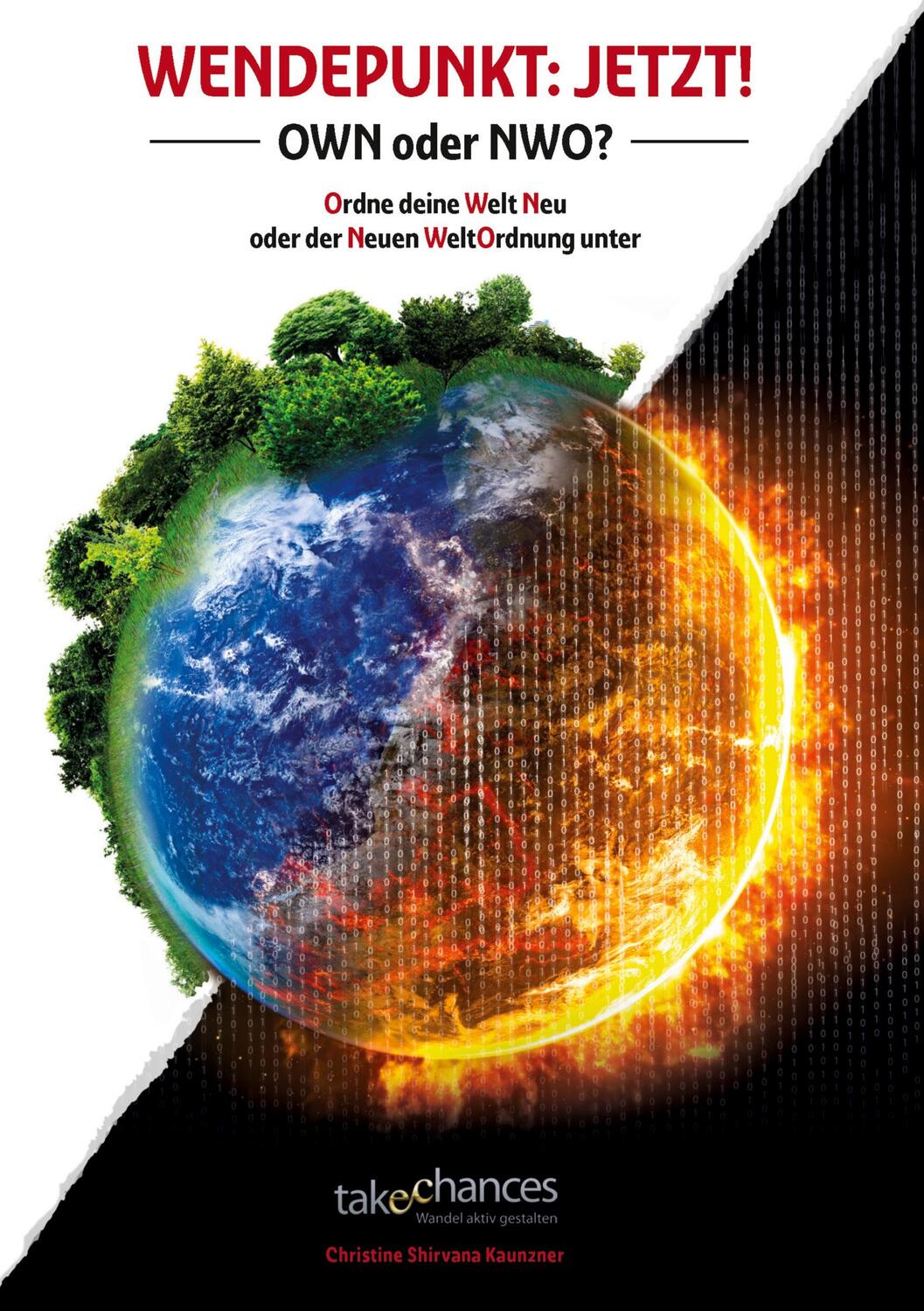 Cover: 9783347276161 | Wendepunkt: JETZT! | Christine Shirvana Kaunzner | Taschenbuch | 2021