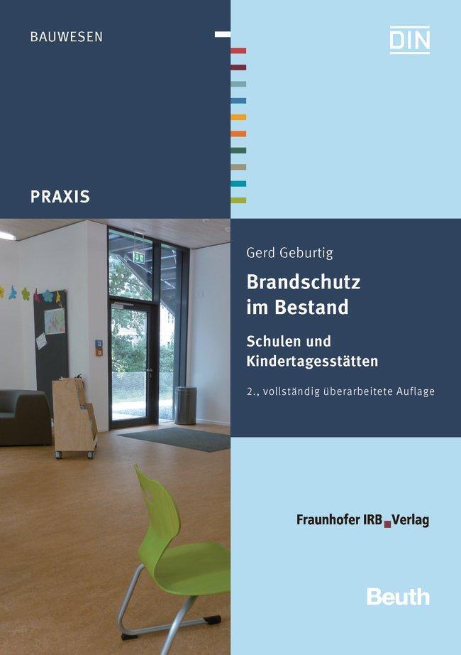 Cover: 9783410239437 | Brandschutz im Bestand | Schulen und Kindertagesstätten | Geburtig