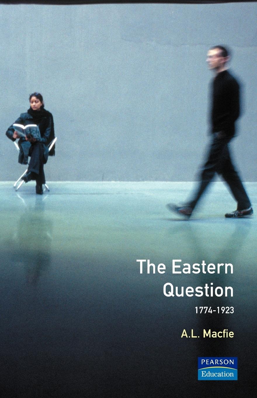 Cover: 9780582291959 | Eastern Question 1774-1923, The | Revised Edition | Macfie | Buch