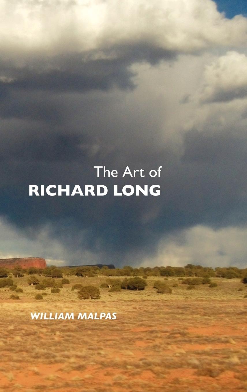 Cover: 9781861713490 | THE ART OF RICHARD LONG | William Malpas | Buch | Sculptors Series