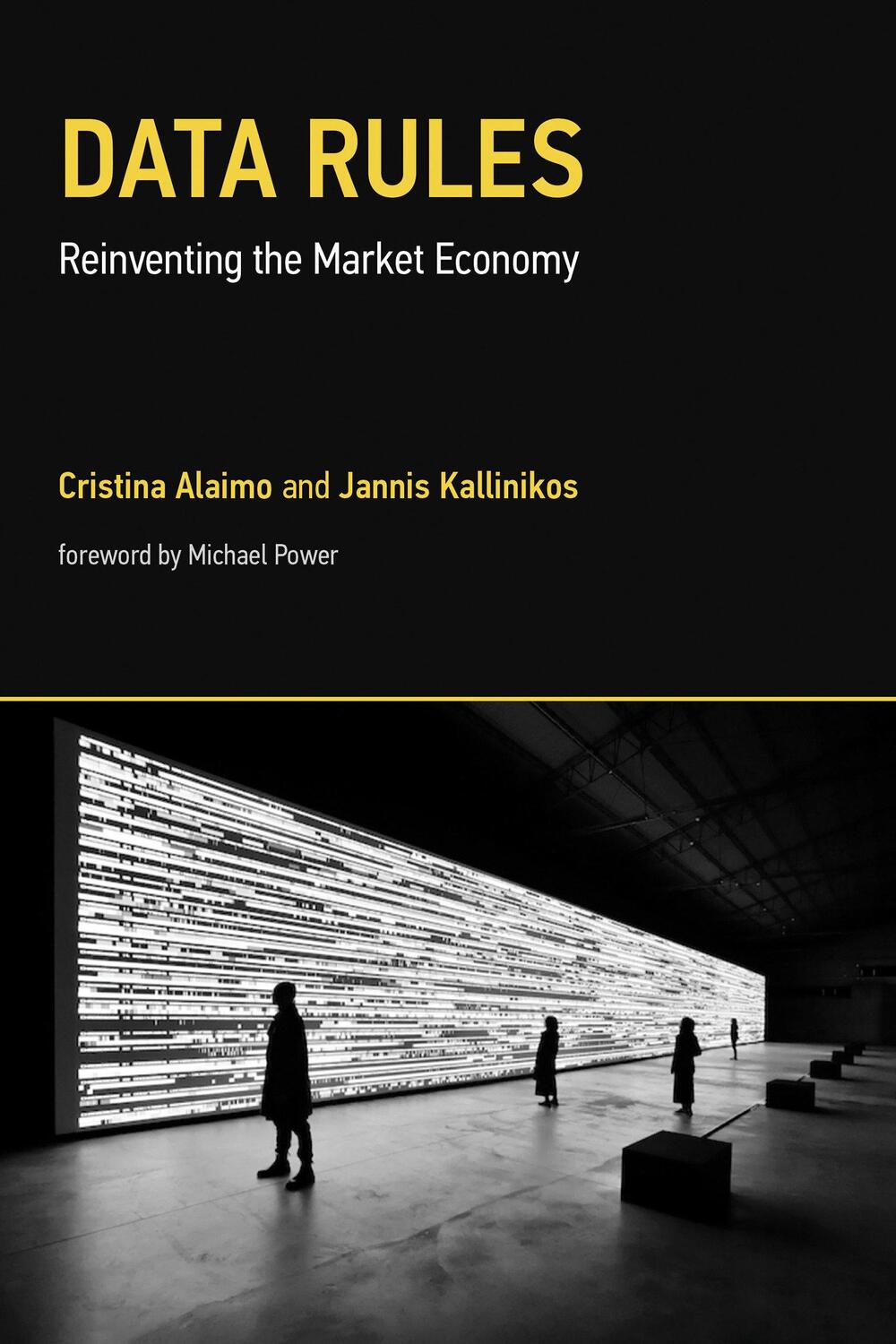 Cover: 9780262547932 | Data Rules | Reinventing the Market Economy | Cristina Alaimo (u. a.)