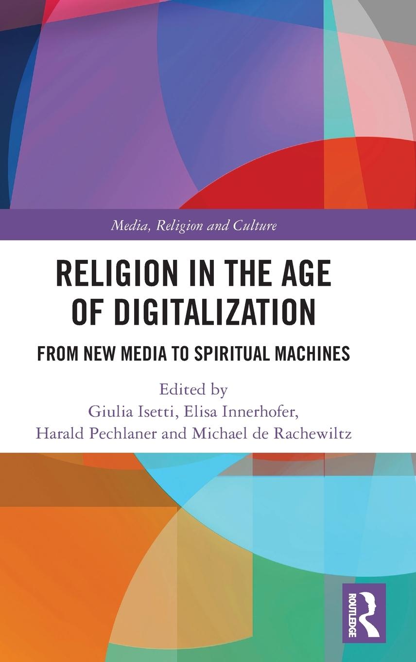 Cover: 9780367408190 | Religion in the Age of Digitalization | Giulia Isetti (u. a.) | Buch