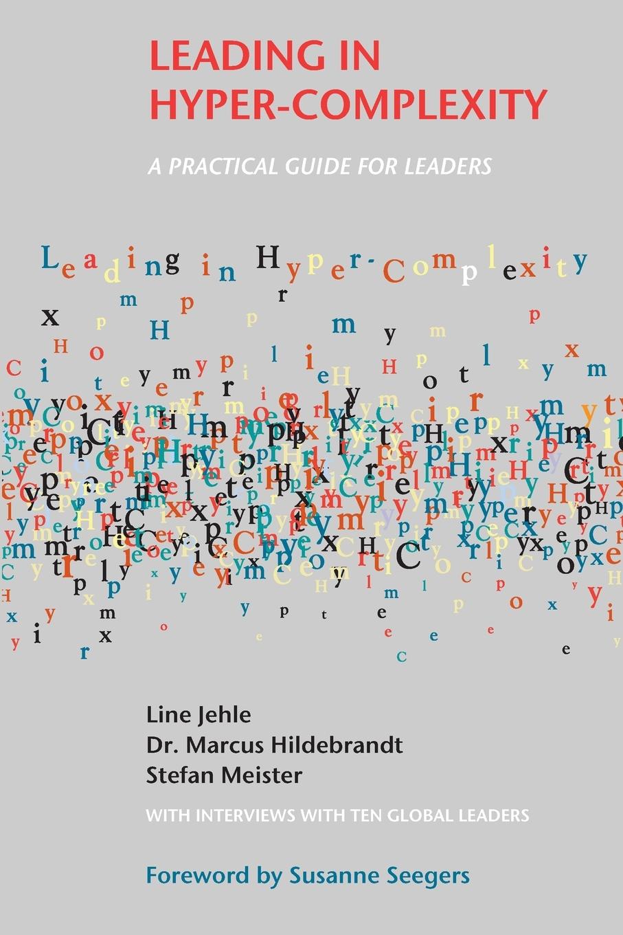 Cover: 9781909818774 | Leading in Hyper-Complexity | A Practical Guide for Leaders | Buch