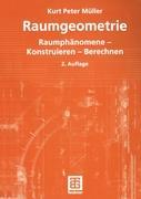 Cover: 9783519123972 | Raumgeometrie | Raumphänomene ¿ Konstruieren ¿ Berechnen | Müller