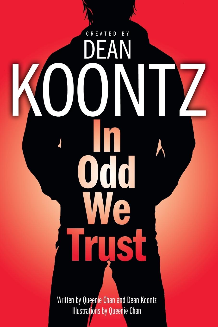 Cover: 9780345499660 | In Odd We Trust (Graphic Novel) | Dean Koontz | Taschenbuch | Englisch