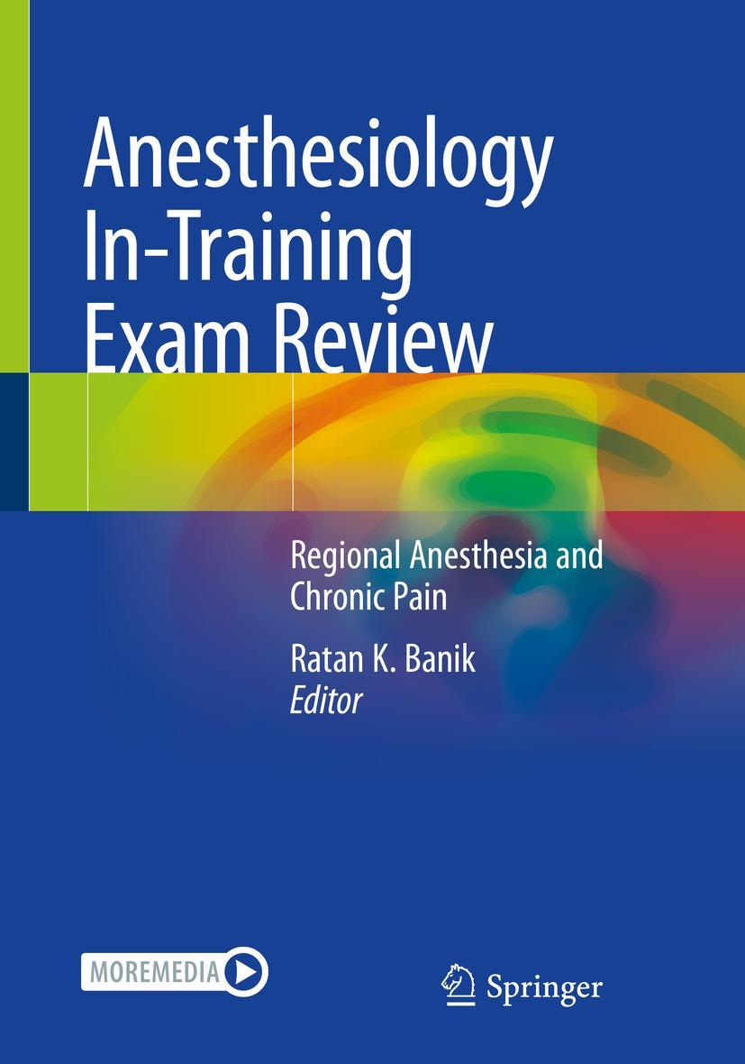 Cover: 9783030872656 | Anesthesiology In-Training Exam Review | Ratan K. Banik | Taschenbuch