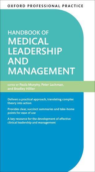 Cover: 9780192849007 | Oxford Professional Practice: Handbook of Medical Leadership and...