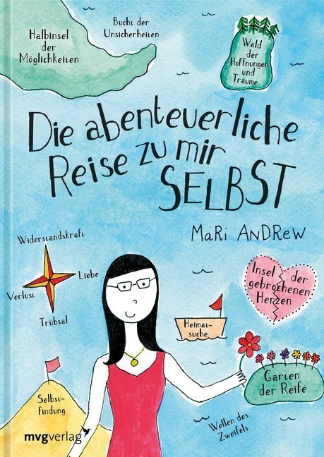 Cover: 9783868829839 | Die abenteuerliche Reise zu mir selbst | Mari Andrew | Buch | 2018