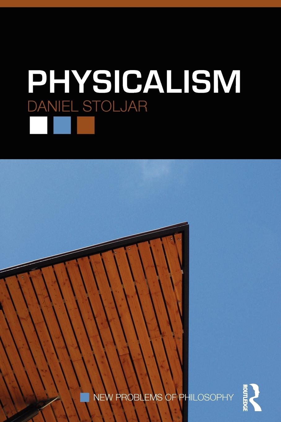 Cover: 9780415452632 | Physicalism | Daniel Stoljar | Taschenbuch | Englisch | 2010