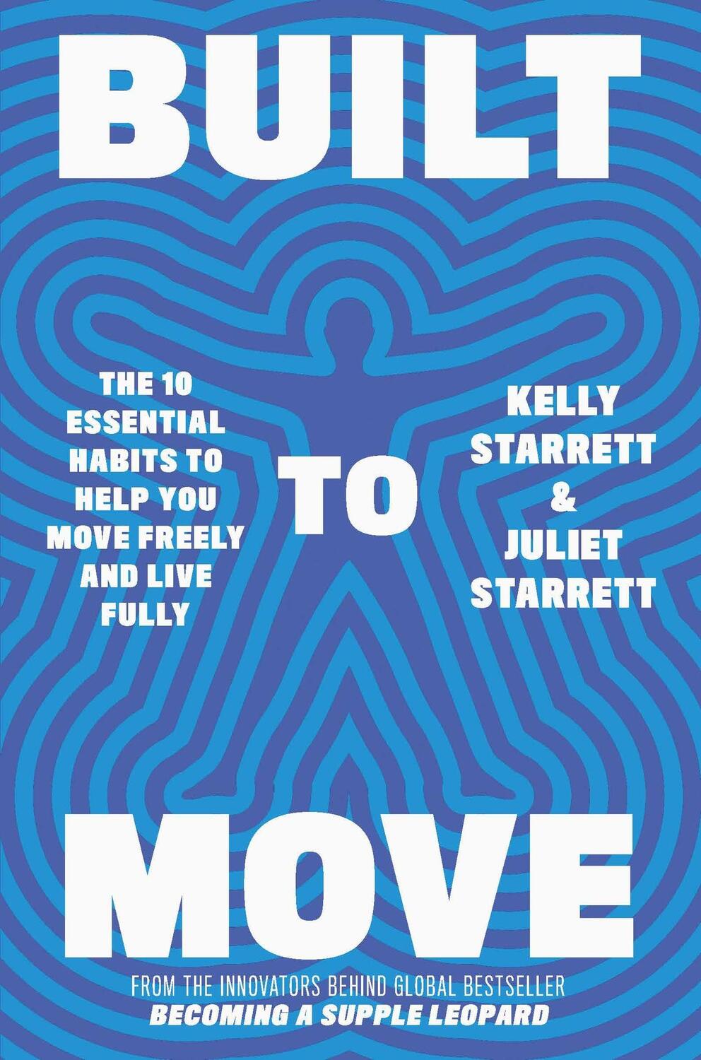 Cover: 9781398708693 | Built to Move | Juliet Starrett (u. a.) | Taschenbuch | 306 S. | 2023