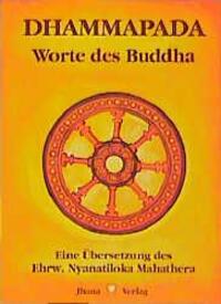 Cover: 9783931274016 | Dhammapada | Nyanatiloka Mahathera | Taschenbuch | 109 S. | Deutsch