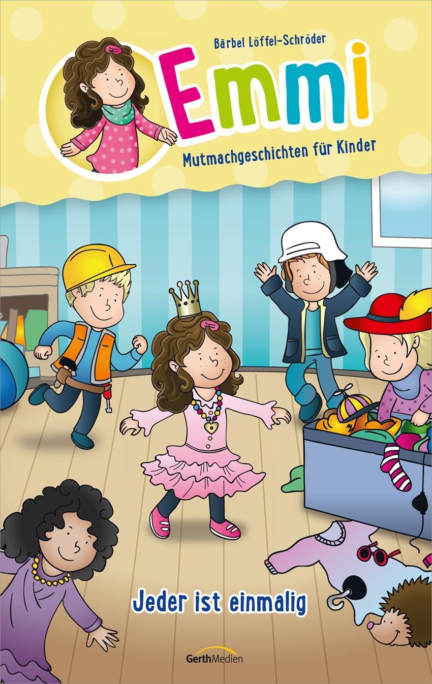 Cover: 9783957342621 | Jeder ist einmalig | Emmi - Mutmachgeschichten für Kinder | Buch