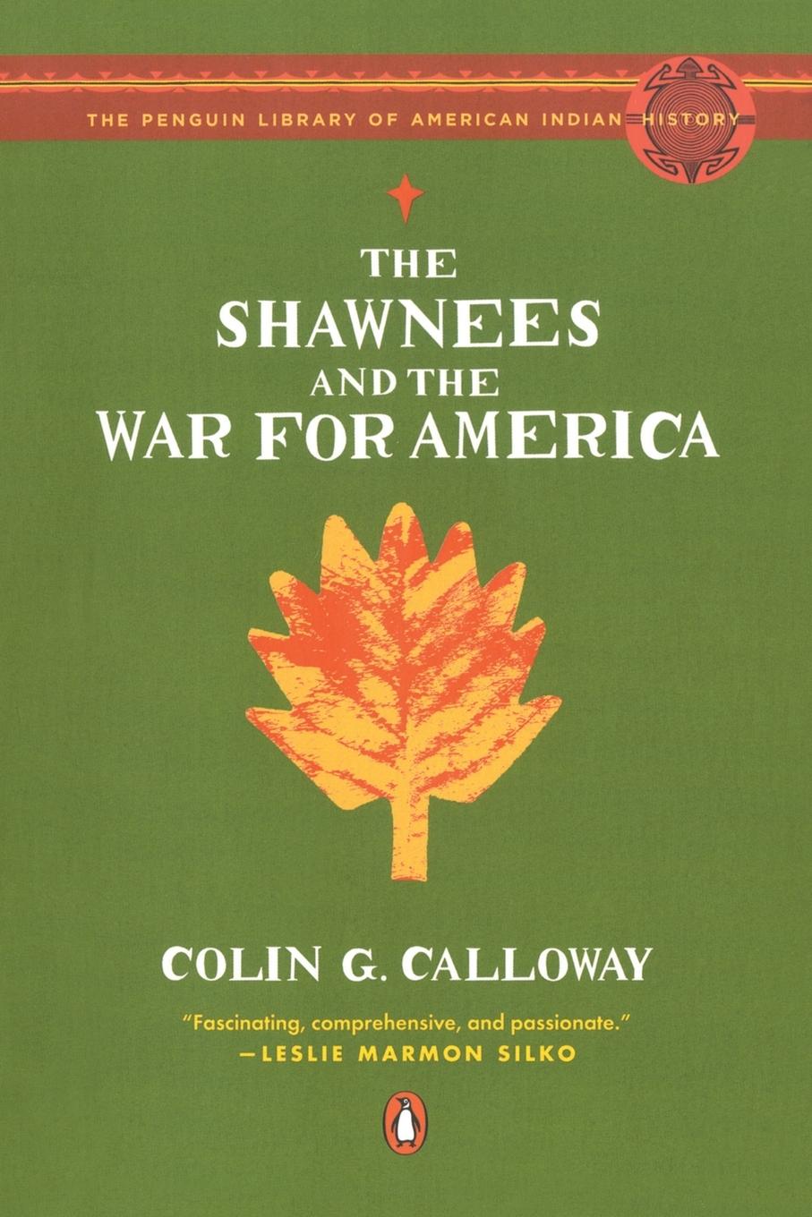 Cover: 9780143113911 | The Shawnees and the War for America | Colin G. Calloway | Taschenbuch