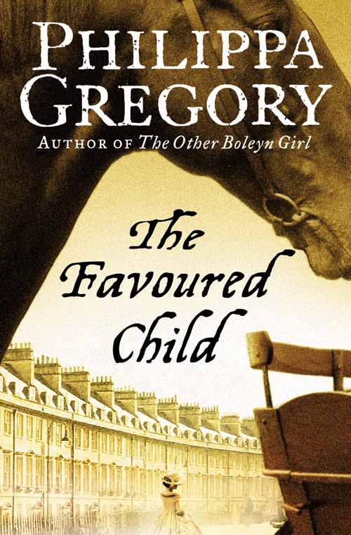 Cover: 9780007230020 | The Favoured Child | Philippa Gregory | Taschenbuch | Englisch | 2006