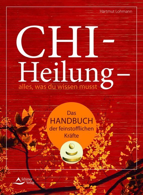 Cover: 9783843413763 | Chi-Heilung - alles, was du wissen musst | Hartmut Lohmann | Buch