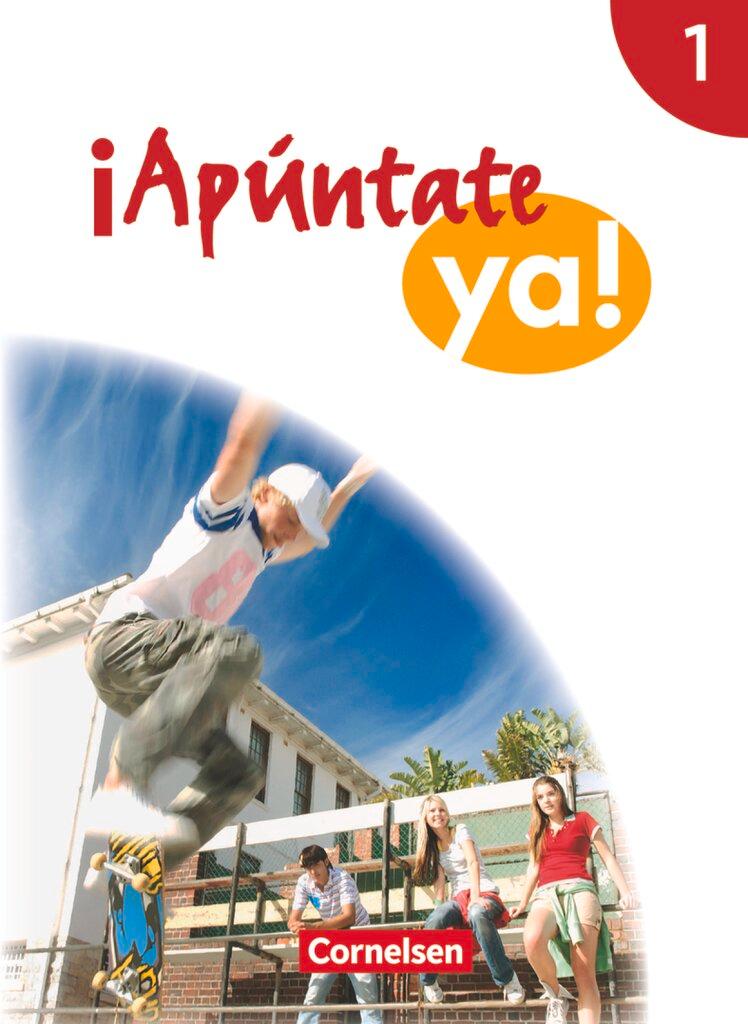 Cover: 9783061202576 | ¡Apúntate! - ¡Apúntate ya! - Differenzierende Schulformen - Band 1...