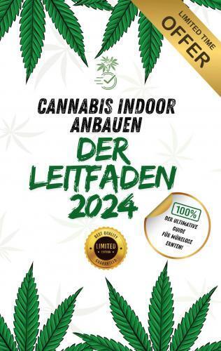 Cover: 9789403755816 | Cannabis-Pflanzen Indoor anbauen - Der komplette Leitfaden 2024 | Fa