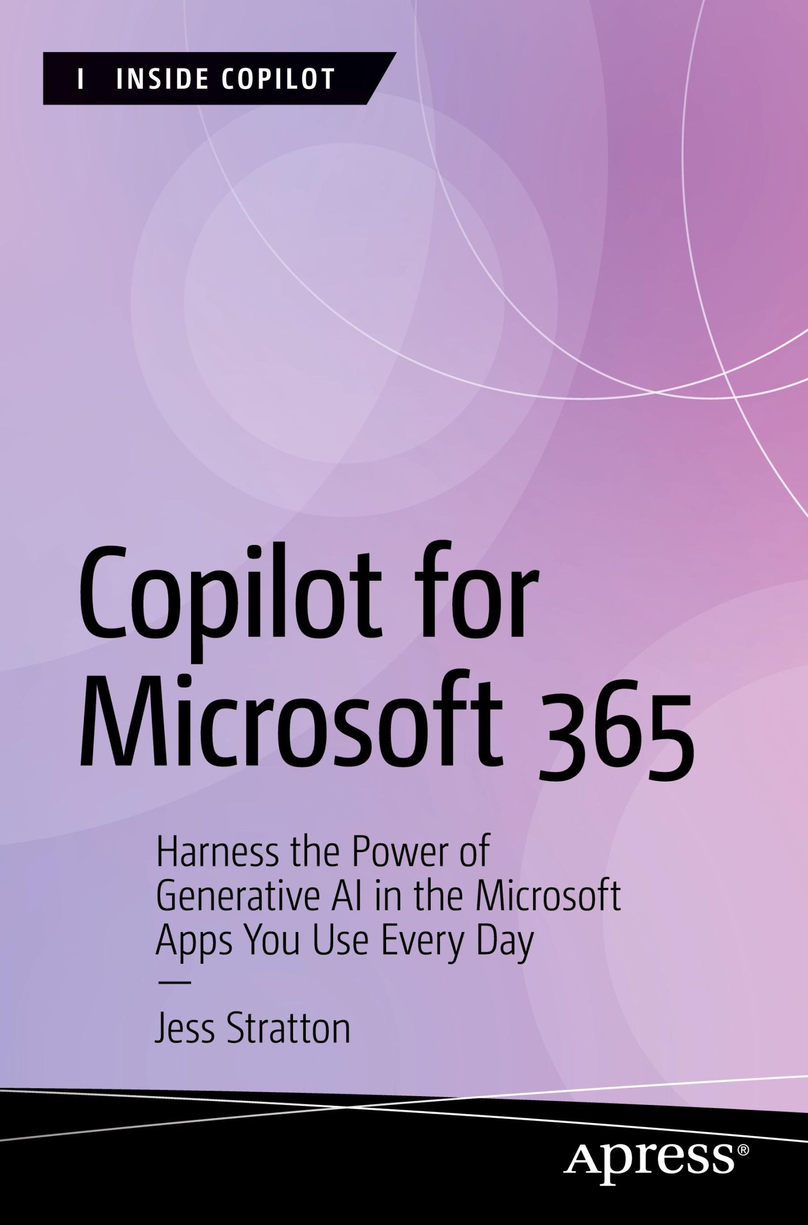 Cover: 9798868804465 | Copilot for Microsoft 365 | Jess Stratton | Taschenbuch | xxii | 2024