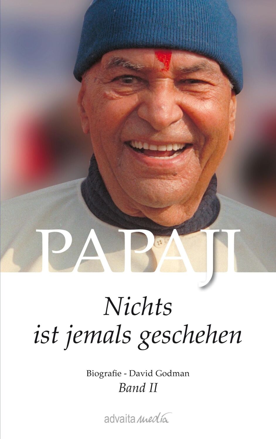 Cover: 9783936718416 | Papaji Band 2 | Nichts ist jemals geschehen | David Godman | Buch