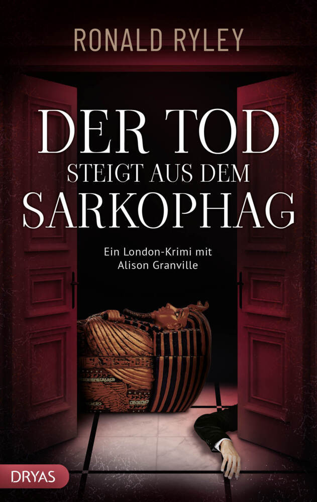 Cover: 9783986720100 | Der Tod steigt aus dem Sarkophag | Ronald Ryley | Taschenbuch | 344 S.