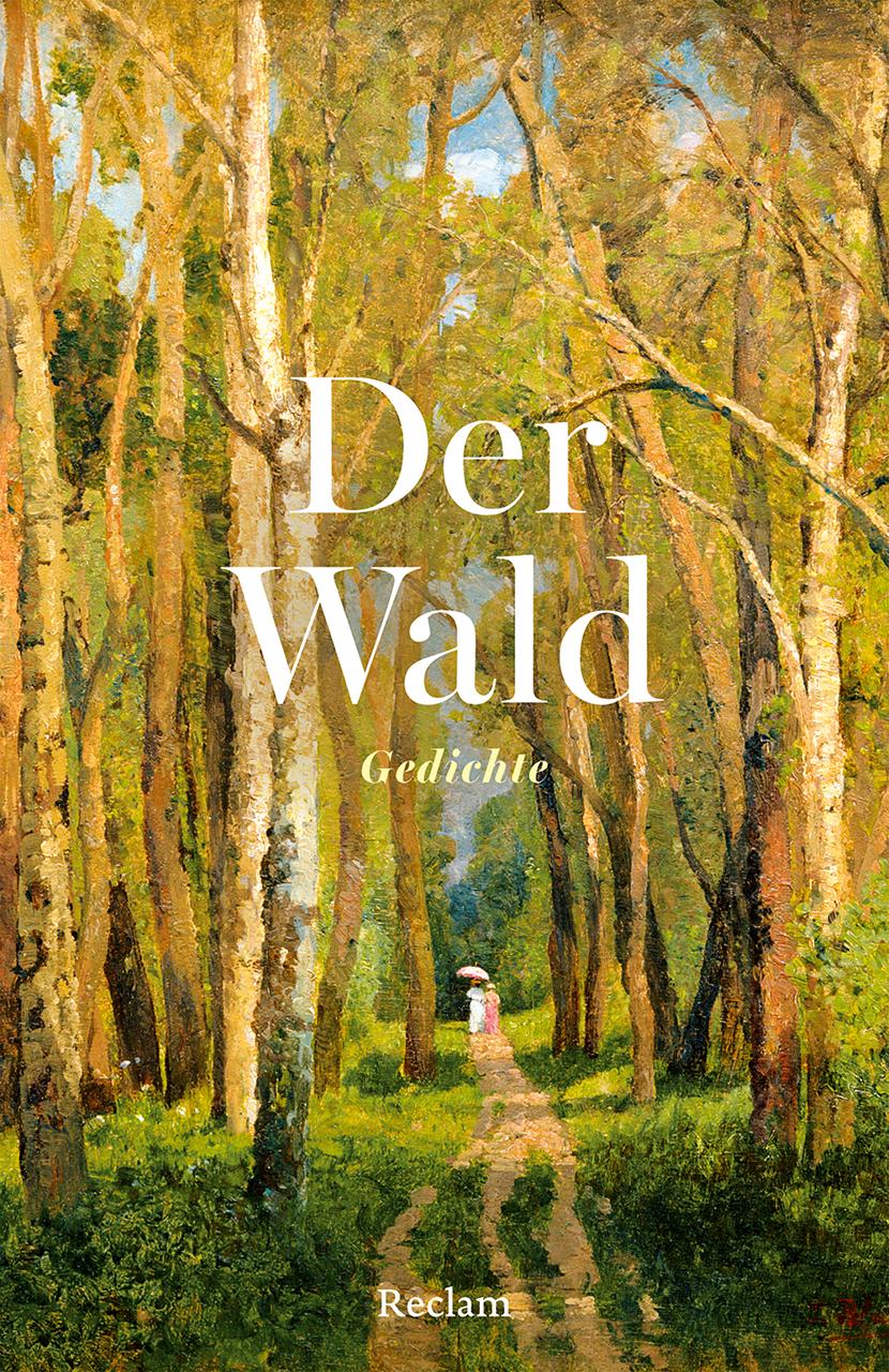 Cover: 9783150146545 | Der Wald. Gedichte | Hartmut Vollmer | Taschenbuch | 120 S. | Deutsch