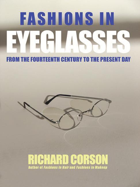 Cover: 9780720613469 | Fashions In Eyeglasses | From the 14th Century to the Present Day