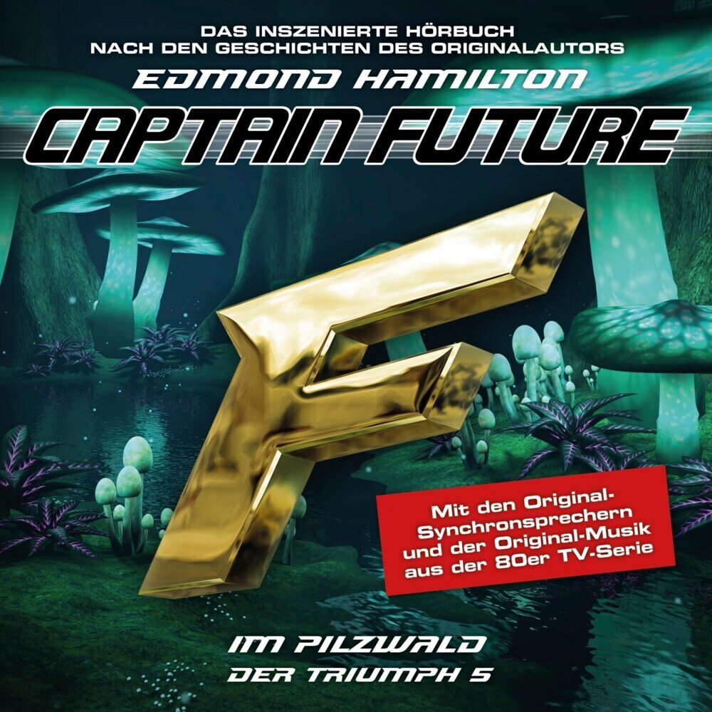 Cover: 9783962824266 | Captain Future - Der Triumph: Im Pilzwald, 1 Audio-CD | Audio-CD