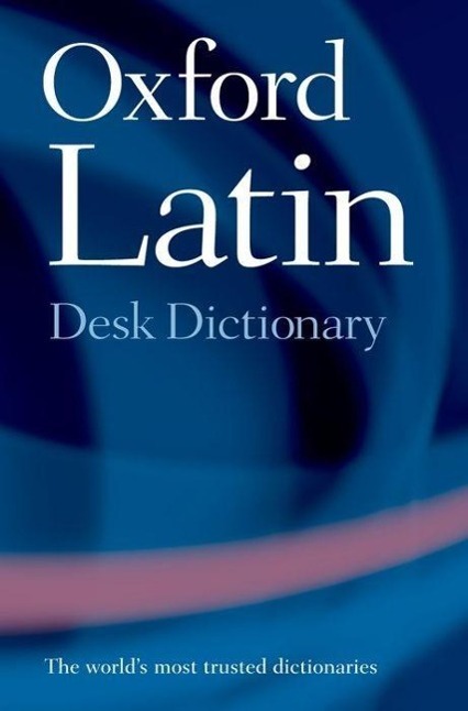 Cover: 9780198610700 | Oxford Latin Desk Dictionary | James Morwood | Buch | Englisch | 2005