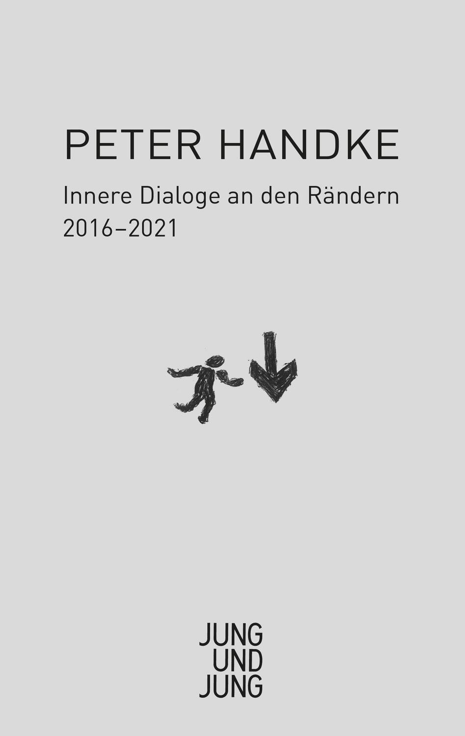 Cover: 9783990272633 | Innerer Dialog an den Rändern | Aufzeichnungen 2016-2021 | Handke