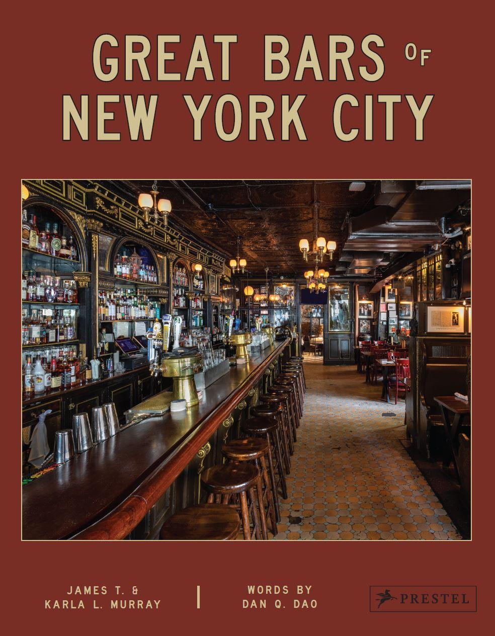 Cover: 9783791380193 | Great Bars of New York City | James Murray (u. a.) | Buch | 240 S.