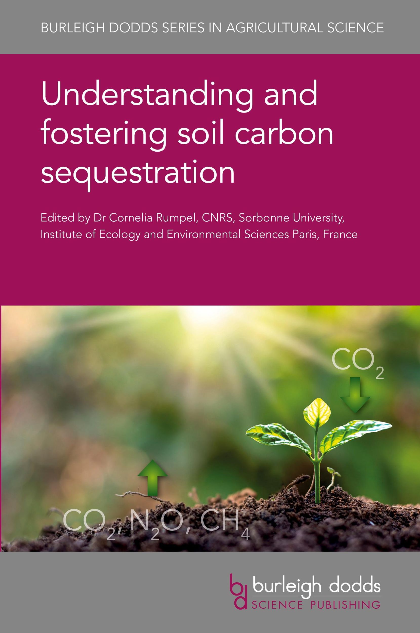 Cover: 9781786769695 | Understanding and fostering soil carbon sequestration | C. Rumpel