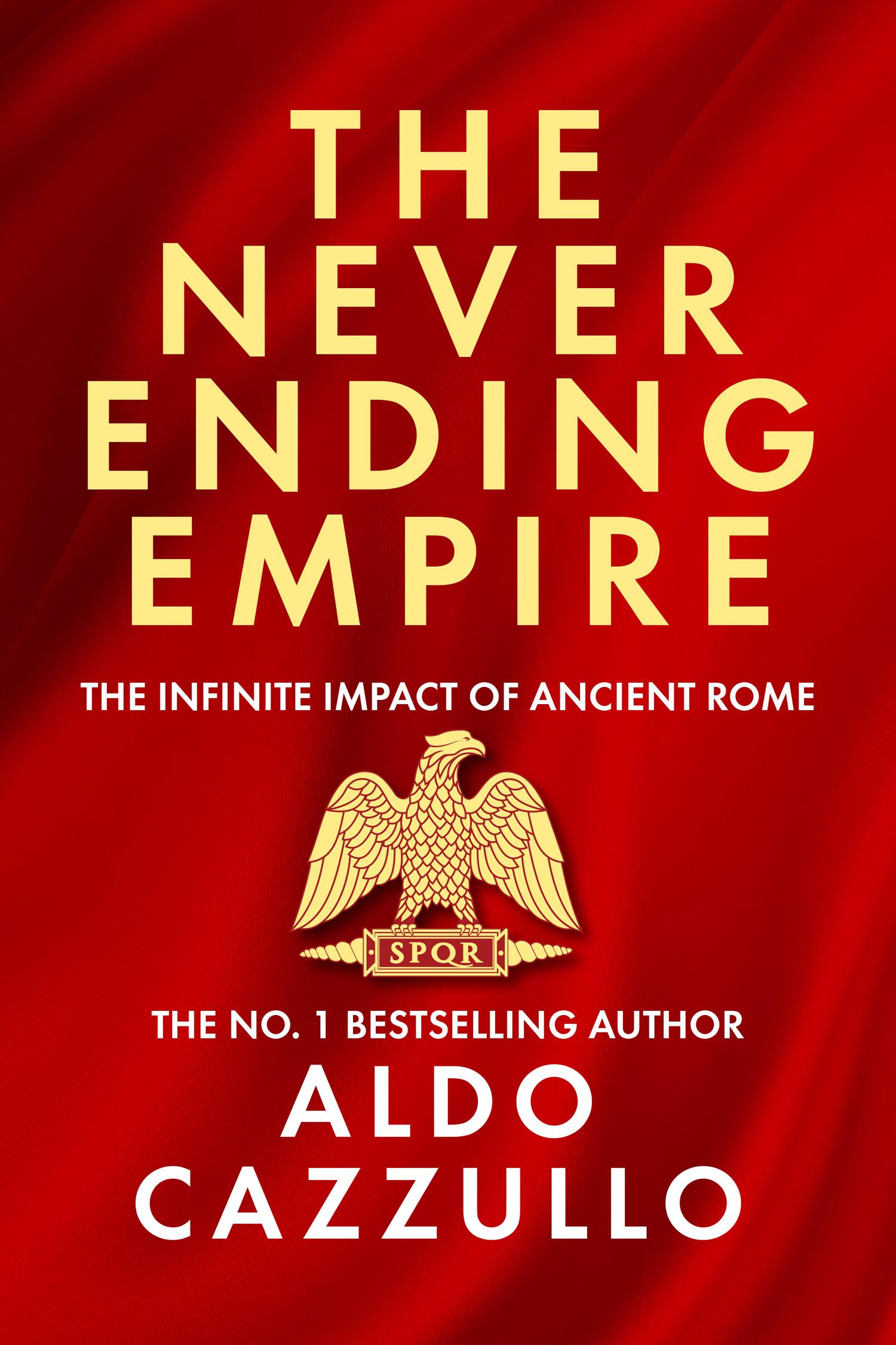 Cover: 9780008700423 | The Neverending Empire | The Infinite Impact of Ancient Rome | Buch