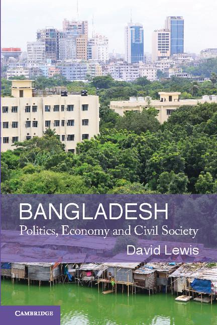 Cover: 9780521713771 | Bangladesh | Politics, Economy and Civil Society | David Lewis | Buch