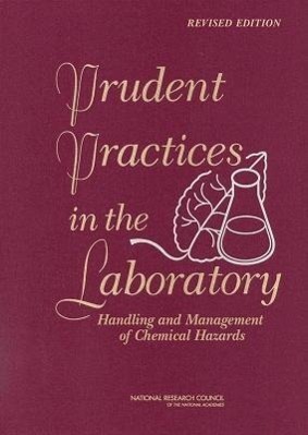 Cover: 9780309138642 | Prudent Practices in the Laboratory | Council (u. a.) | Buch | 2011