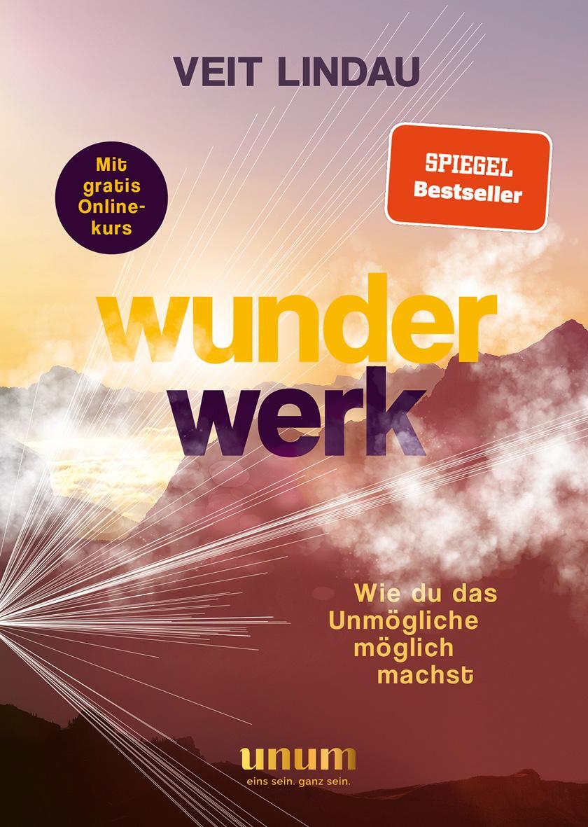 Cover: 9783833881084 | Wunderwerk | Wie du das Unmögliche möglich machst | Veit Lindau | Buch