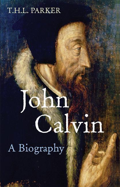 Cover: 9780745952284 | John Calvin | T H L Parker (u. a.) | Taschenbuch | Englisch | 2006