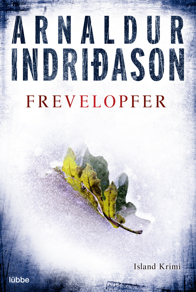 Cover: 9783404166114 | Frevelopfer | Island-Krimi | Arnaldur Indridason | Taschenbuch | 2011