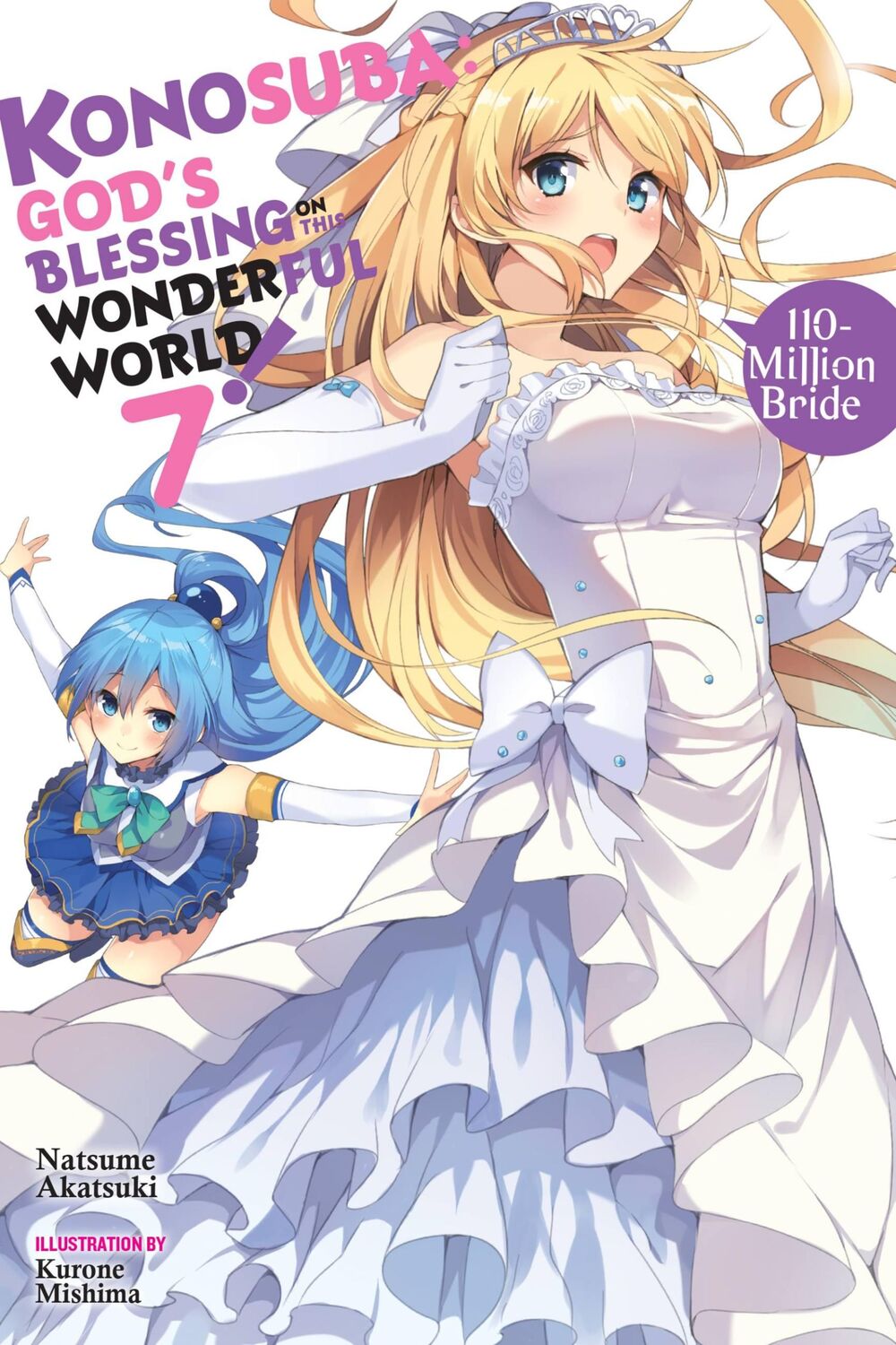 Cover: 9780316468824 | Konosuba: God's Blessing on This Wonderful World!, Vol. 7 (Light...