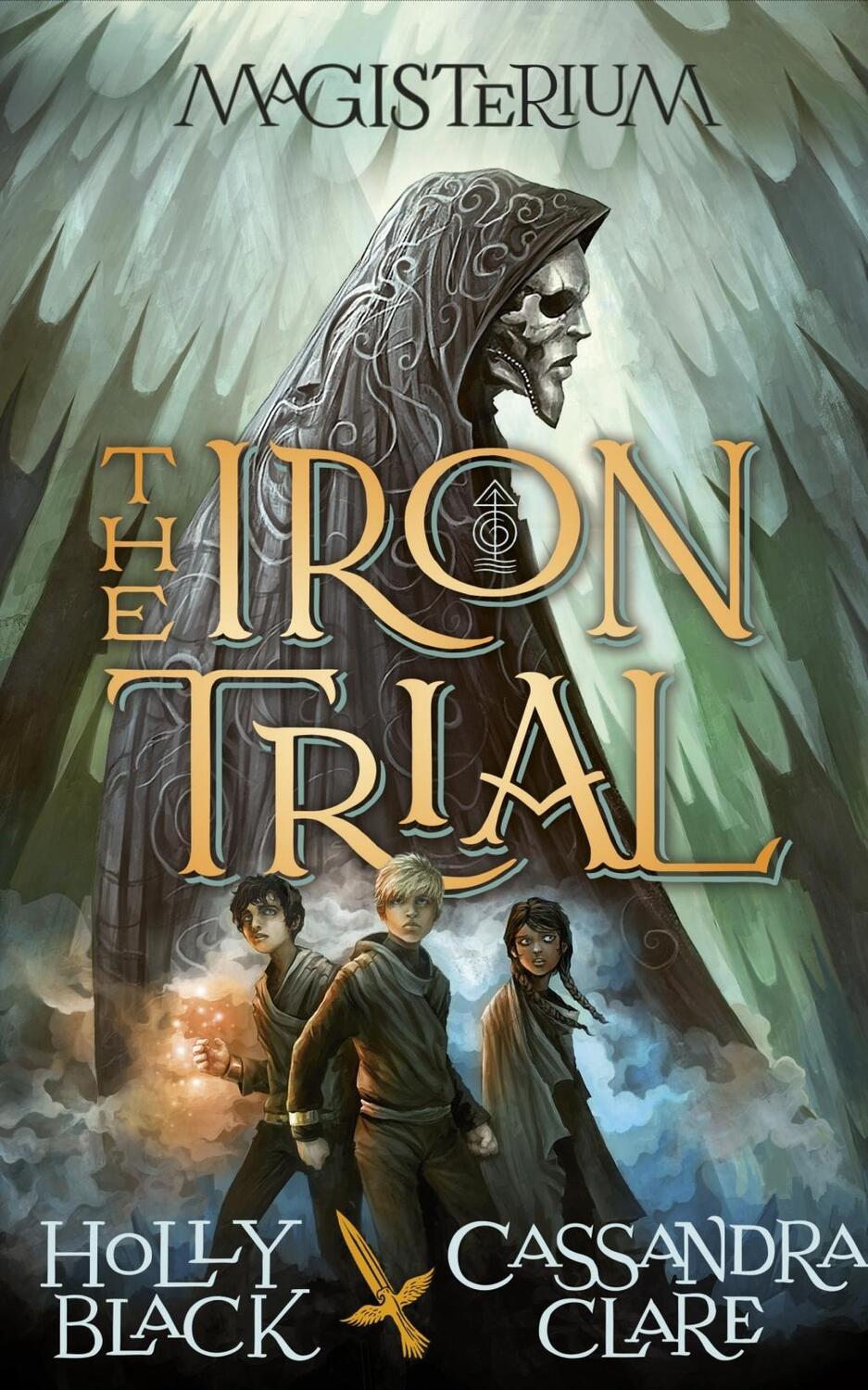 Cover: 9780552567732 | Magisterium 01: The Iron Trial | Cassandra Clare (u. a.) | Taschenbuch