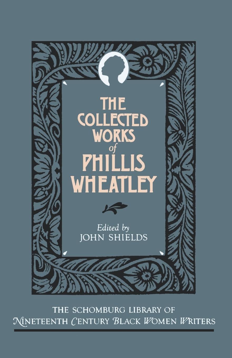 Cover: 9780195060850 | The Collected Works of Phillis Wheatley | Phillis Wheatley | Buch