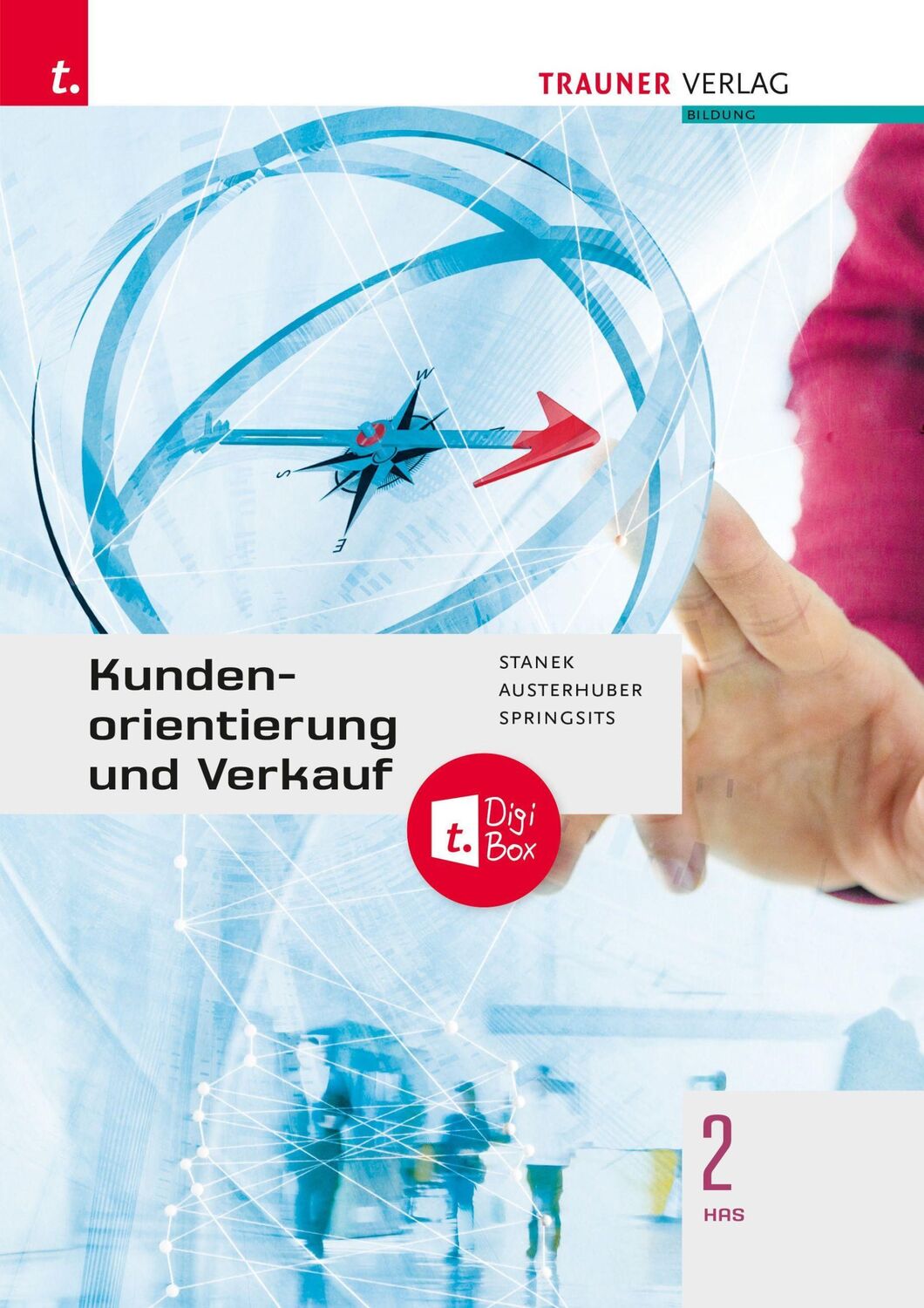 Cover: 9783991138884 | Kundenorientierung und Verkauf 2 HAS + TRAUNER-DigiBox | Taschenbuch