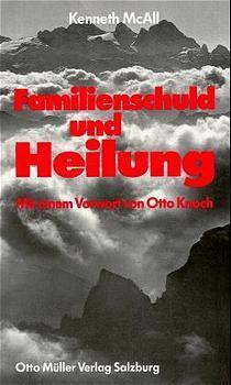 Cover: 9783701307050 | Familienschuld und Heilung | Kenneth McAll | Taschenbuch | 132 S.