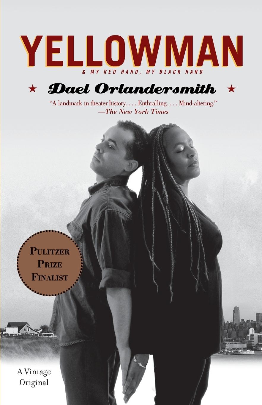 Cover: 9781400032068 | Yellowman | and My Red Hand, My Black Hand | Dael Orlandersmith | Buch