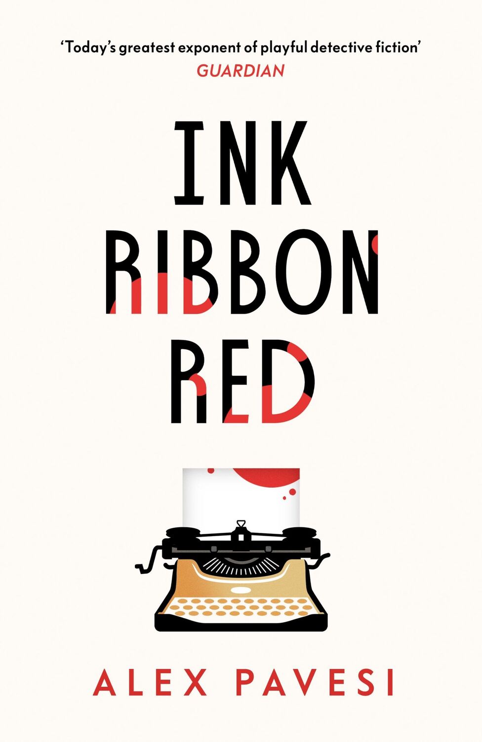 Cover: 9780241433584 | Ink Ribbon Red | Alex Pavesi | Buch | Englisch | 2024