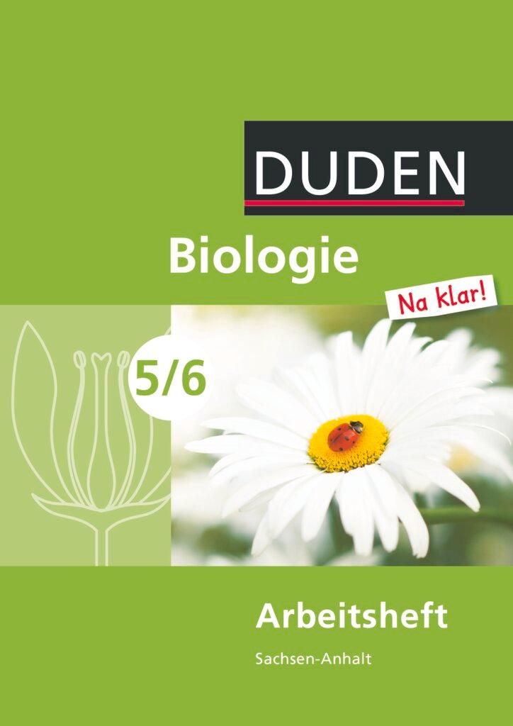 Cover: 9783835540996 | Biologie Na klar! 5/6 Arbeitsheft. Sachsen-Anhalt Sekundarschule