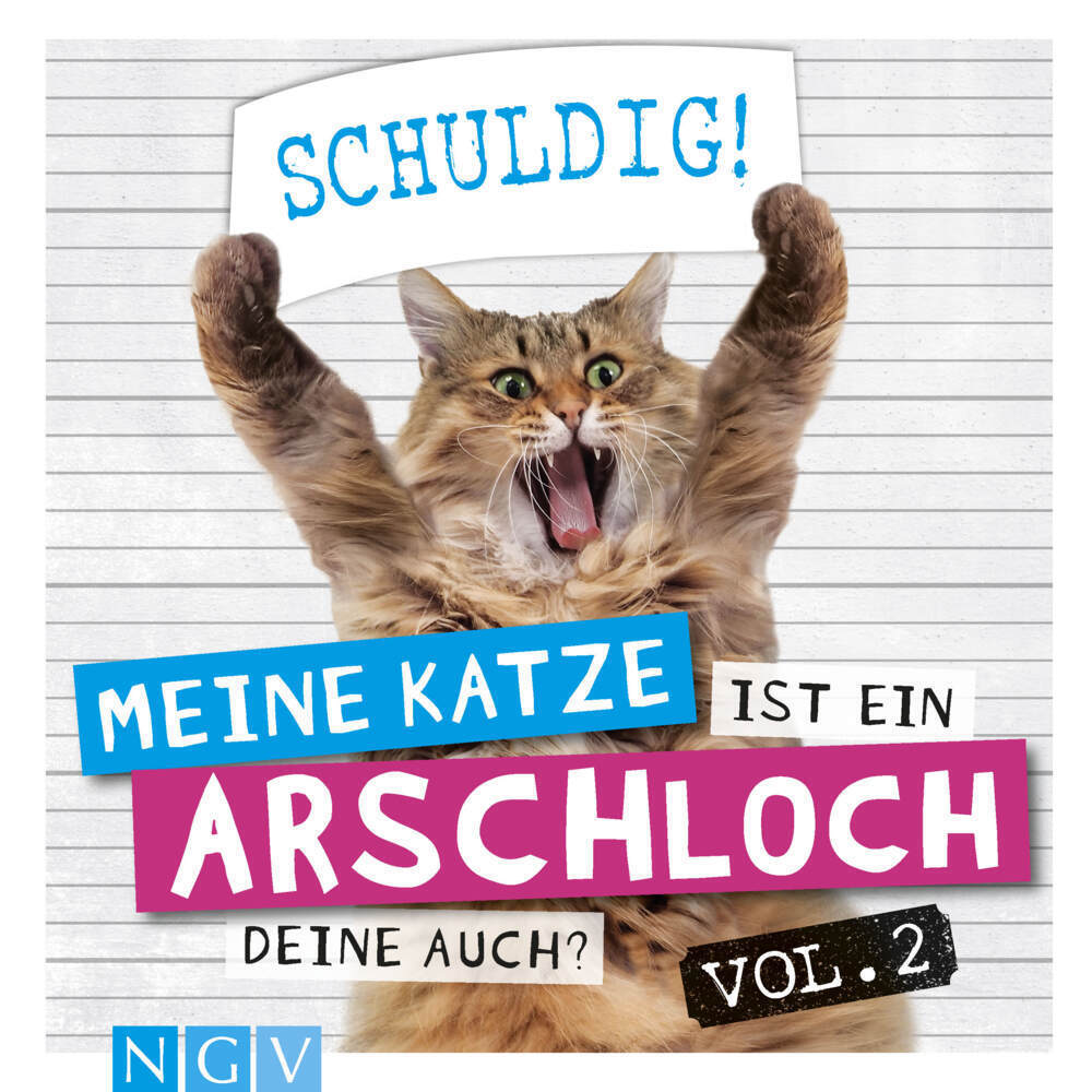 Cover: 9783625187257 | Meine Katze ist ein Arschloch - Deine auch?. .2 | Klaus Bunte | Buch