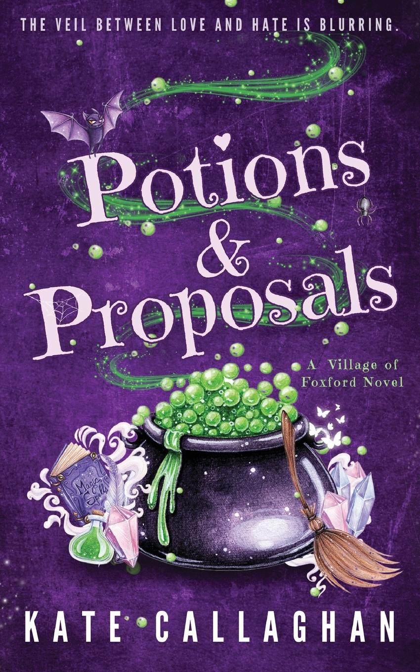 Cover: 9781916684355 | Potions and Proposals | Kate Callaghan | Taschenbuch | Englisch | 2024