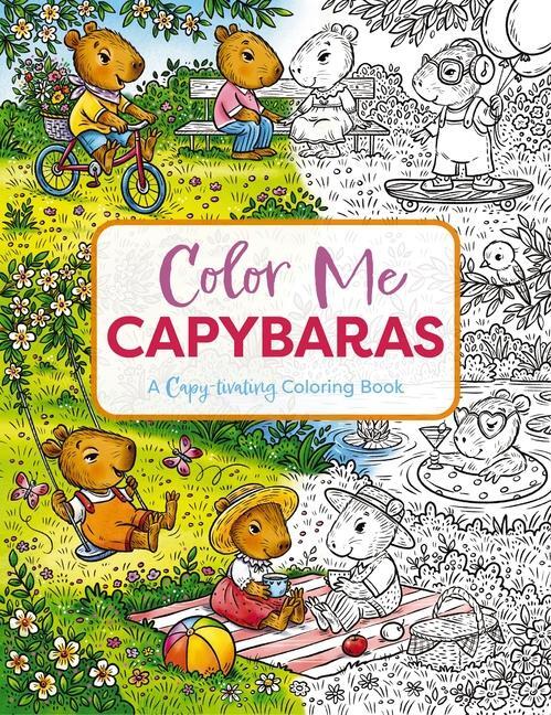 Cover: 9781400340729 | Color Me Capybaras | A Capy-Tivating Coloring Book | Press | Buch