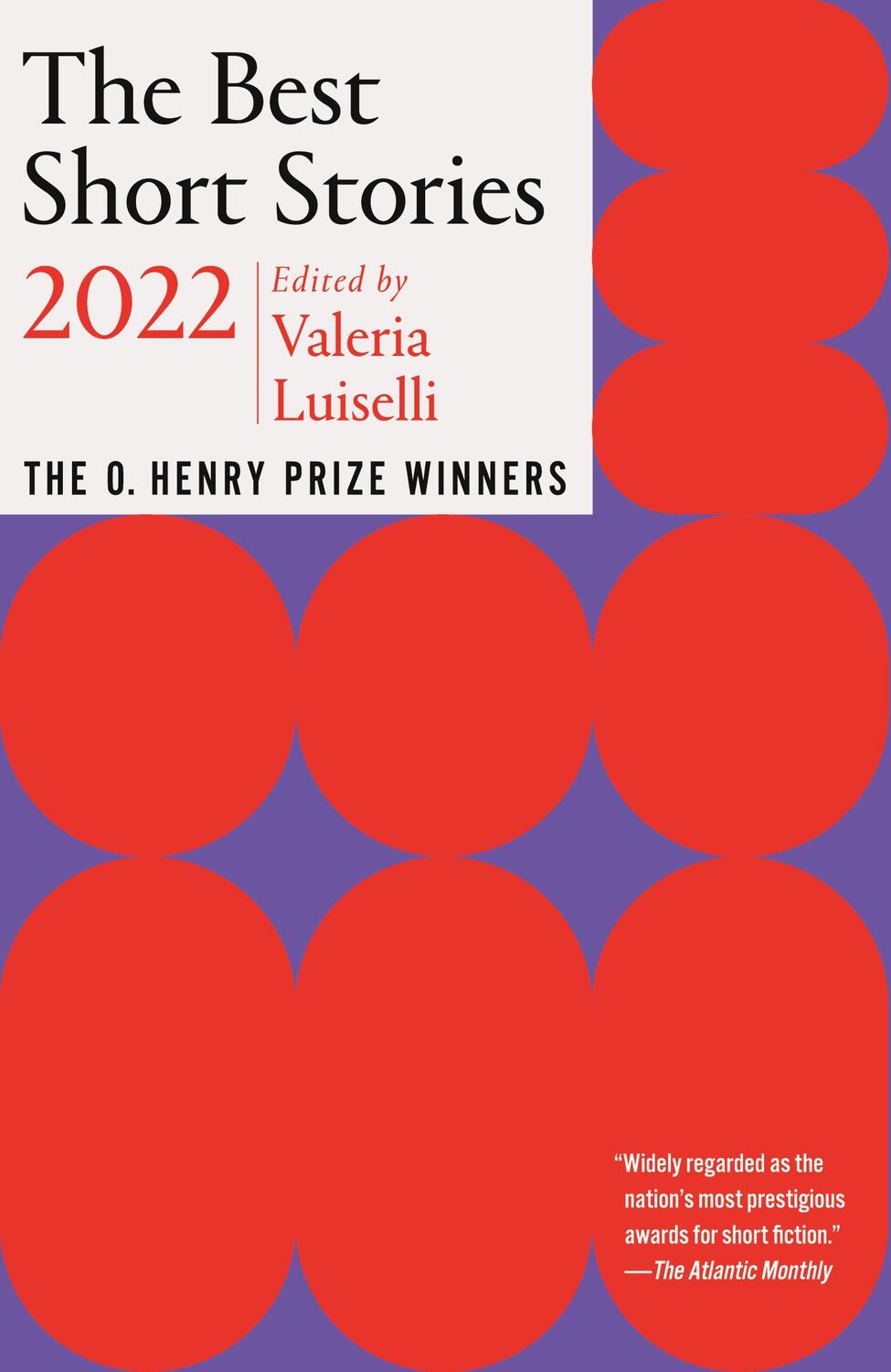 Cover: 9780593467541 | The Best Short Stories 2022 | The O. Henry Prize Winners | Luiselli