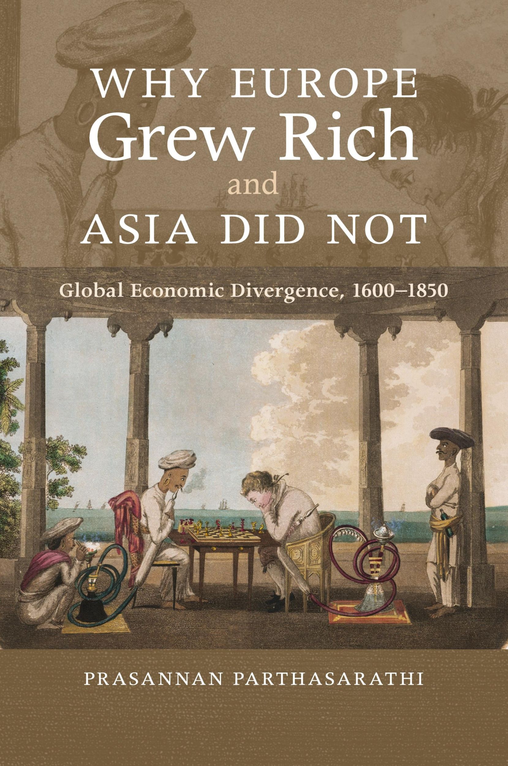 Cover: 9780521168243 | Why Europe Grew Rich and Asia Did Not | Prasannan Parthasarathi | Buch